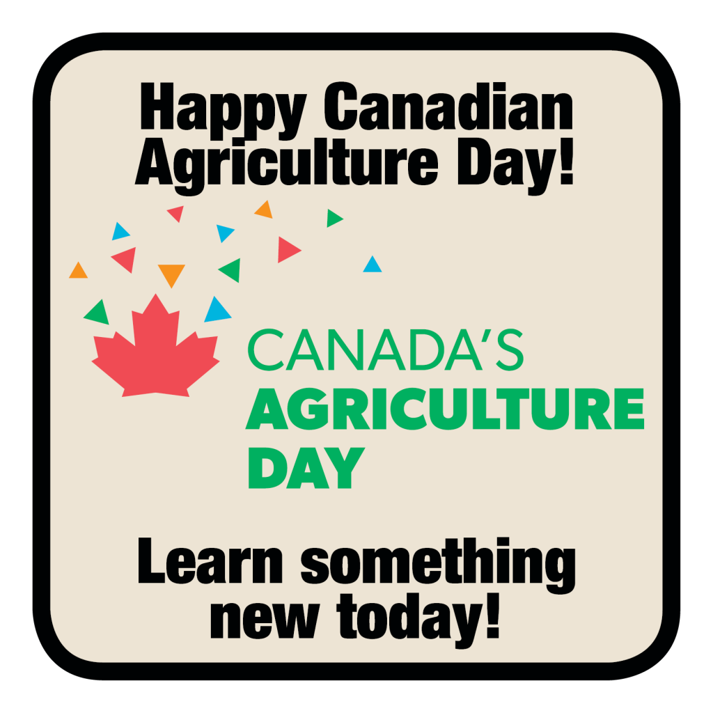 Happy Canadian Agriculture Day