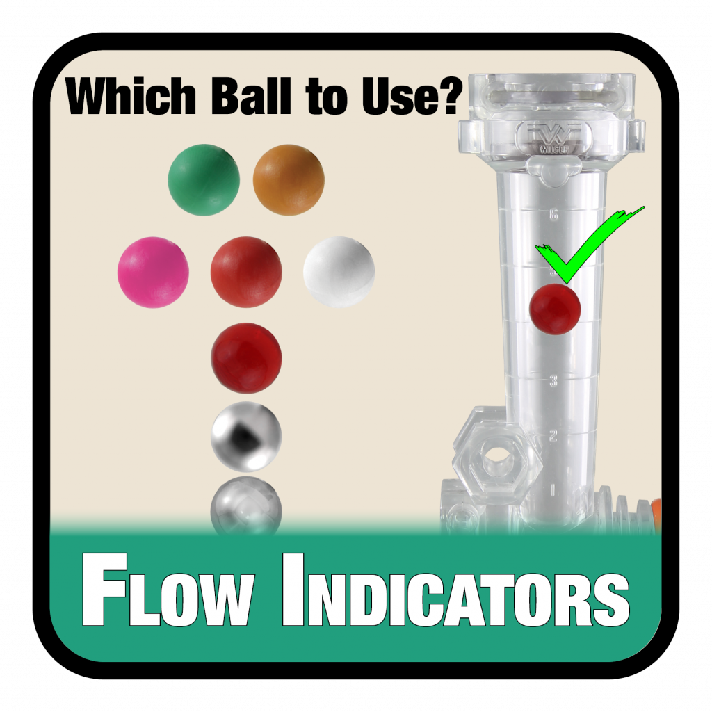 This article describes how to find which ball to use in your flow indicator system, including the red ball, stainless steel, red glass, or other plastic balls